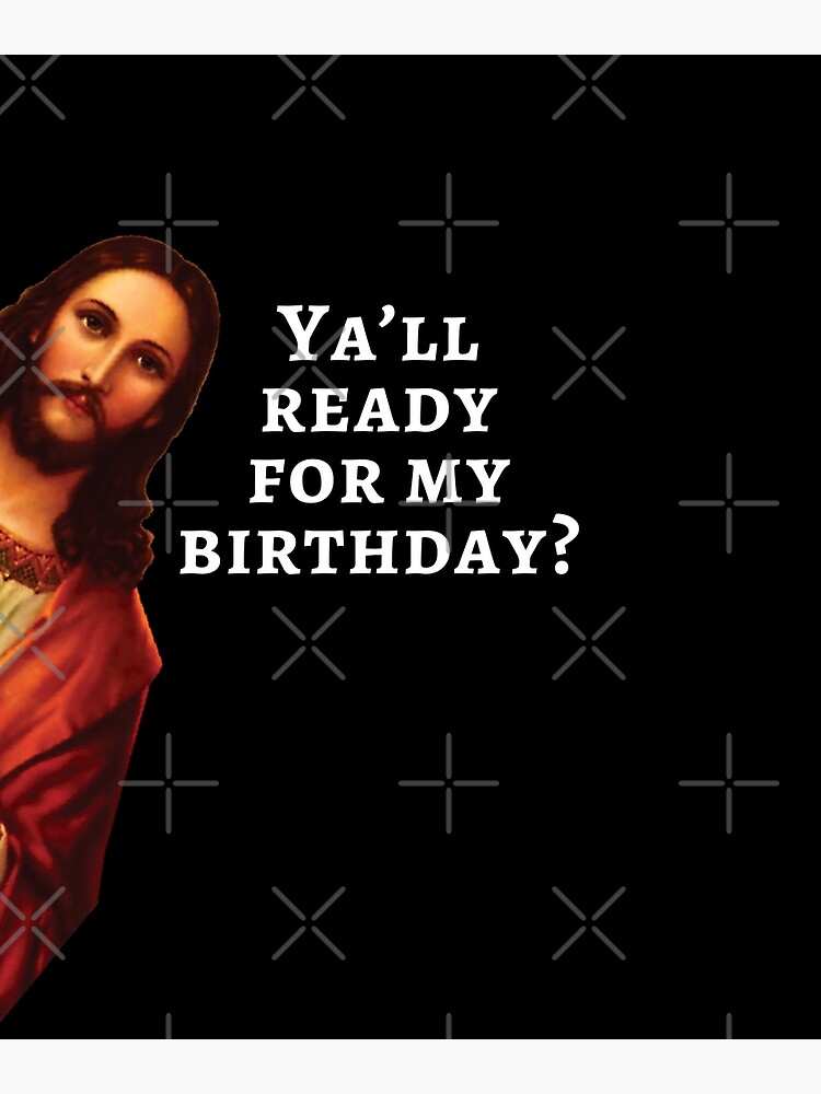 funny jesus birthday pictures
