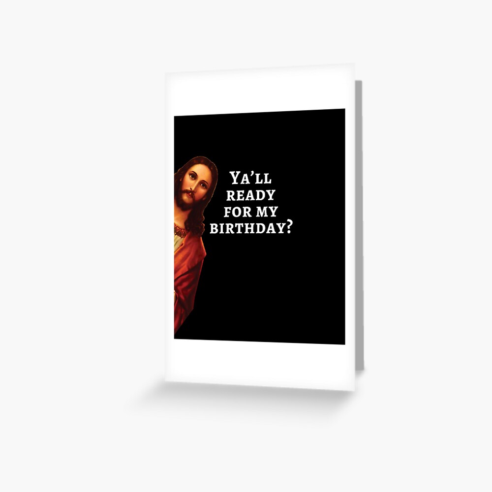 "Funny Jesus Happy Birthday Christmas Gift" Greeting Card for Sale by