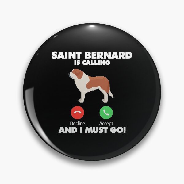Item preview, Dog Saint Bernard is Calling and I Must Go designed and sold by HelloFromAja.