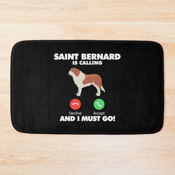 Item preview, Dog Saint Bernard is Calling and I Must Go designed and sold by HelloFromAja.