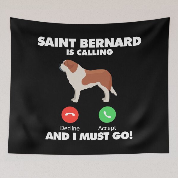 Item preview, Dog Saint Bernard is Calling and I Must Go designed and sold by HelloFromAja.