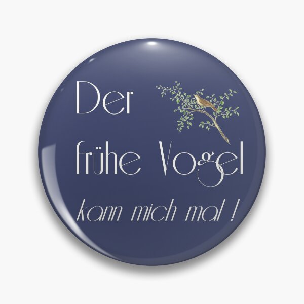 Item preview, Der frühe Vogel kann mich mal designed and sold by WesternExposure.