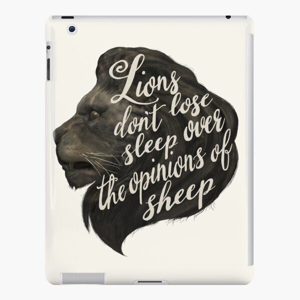 Lions don't lose sleep over the opinions of sheep iPad Snap Case
