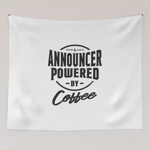 Item preview, Announcer powered by coffee designed and sold by RafaelLopezz.