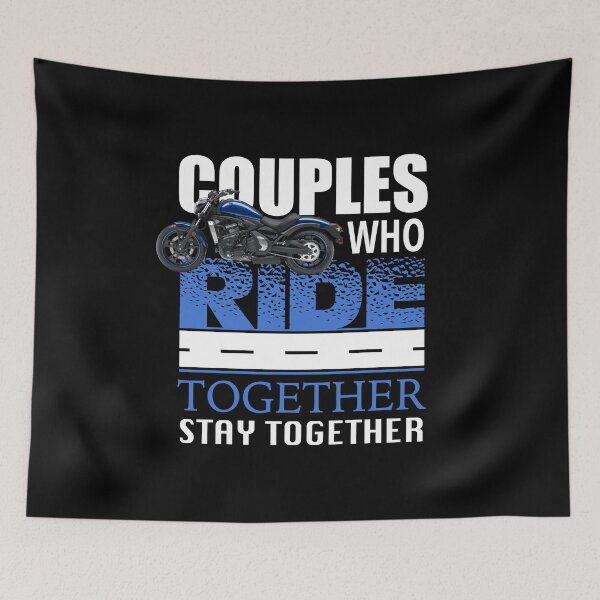 Item preview, Couples Who Ride Together Stay Together Motorcycle graphic designed and sold by RedmonsDesigns.