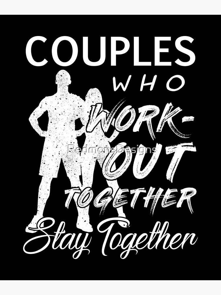 Couples Who Workout Together Stay Together product | Poster