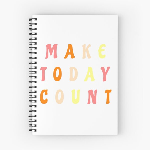 Item preview, make today count designed and sold by ellenhoman.