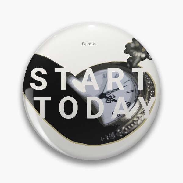Item preview, [ femn. ] Start Today  - Inspirational Quotes designed and sold by Miscellaneous Co..