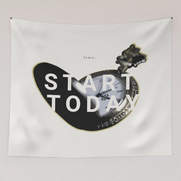 Item preview, [ femn. ] Start Today  - Inspirational Quotes designed and sold by Miscellaneous Co..