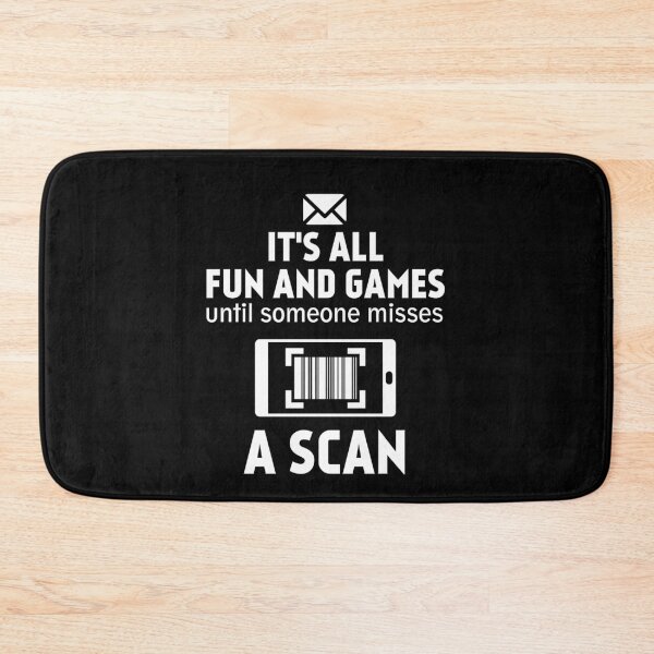 Item preview, Fun And Games Until Someone Misses A Scan Cool Postal Worker designed and sold by majuga.