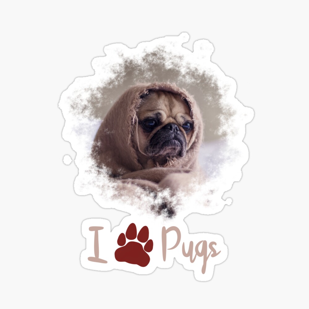 I Love Pugs Pups Poster By Dennieb Redbubble - toilet pug roblox