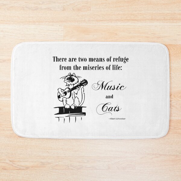 Item preview, Music and Cats - Schweitzer quote designed and sold by SimplyPut.