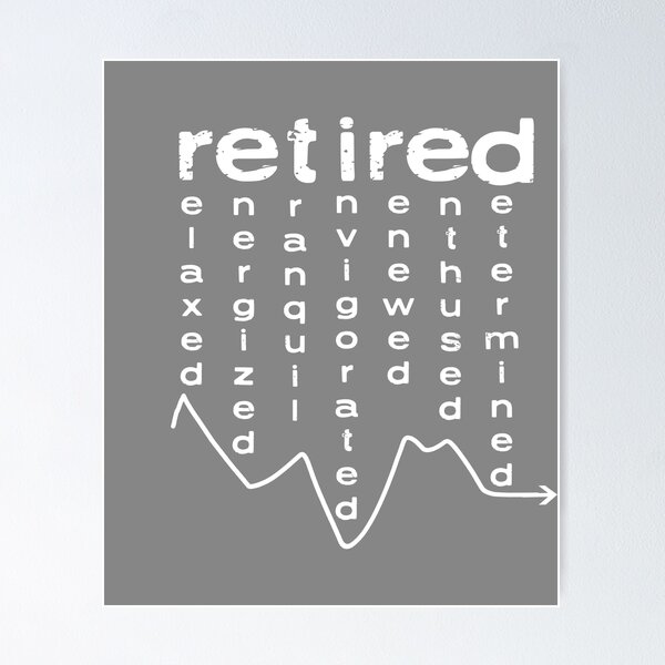 Retired On Monday Funny Retirement Retire Burn Art Print