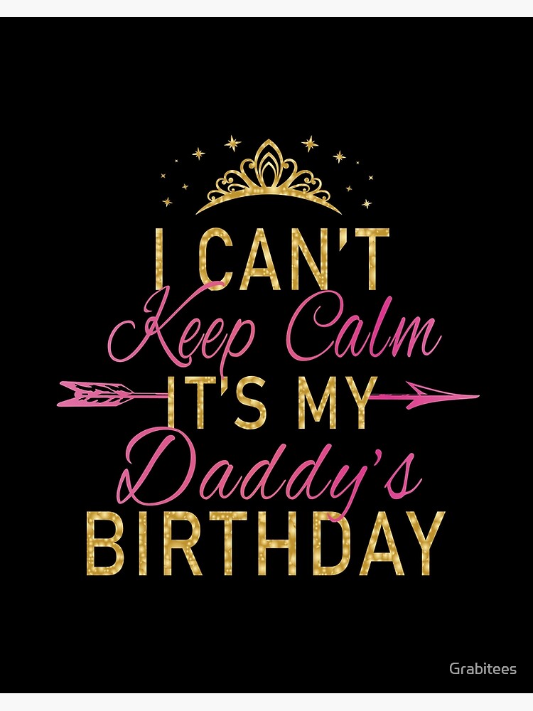 its my daddys birthday