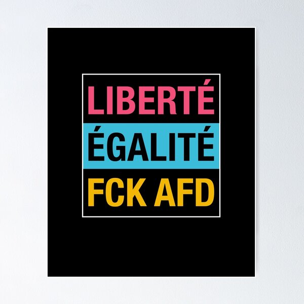 Vista previa del artículo con la obra «Liberté Égalité FCK AFD Shirt - Gegen Nazis - Gegen Rechts- Regenbogen», diseñado y vendido por FreyaArt.