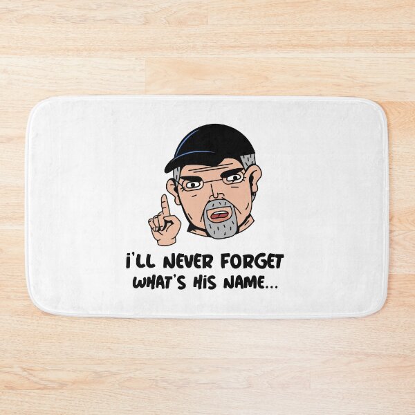 Item preview,    I'll never forget what's his name funny old man designed and sold by RogerWBDesigns.