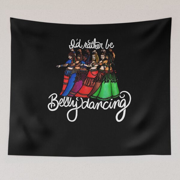 Item preview, I'd rather be belly dancing designed and sold by FrictionMaxxing.
