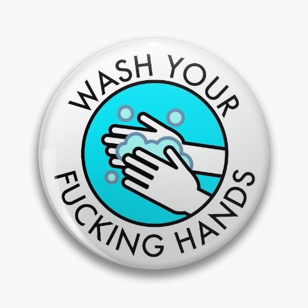 Item preview, Wash Your Fucking Hands designed and sold by UndeadWizard.