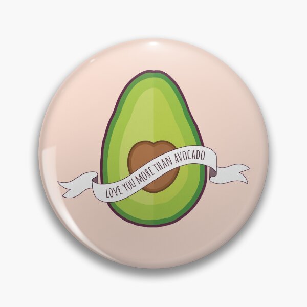 Item preview, Love You More Than Avocado designed and sold by Daisy Beatrice.