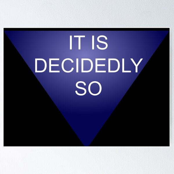 Magic Fortune Teller: It Is Decidedly So!