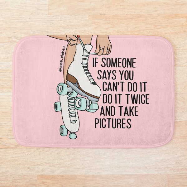 Do it twice by Sasa Elebea Bath Mat