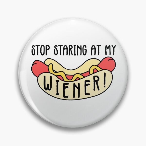Item preview, Stop Staring At My Wiener! designed and sold by JackCurtis1991.