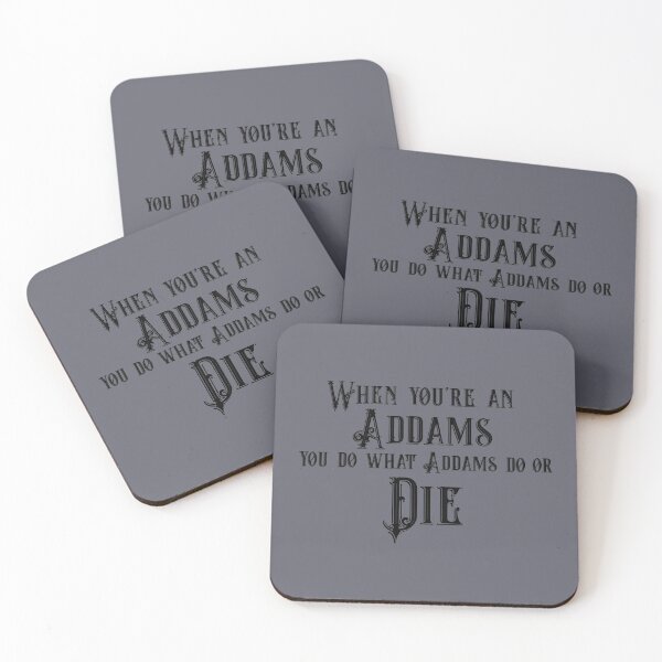 Item preview, When You're an Addams designed and sold by Theatre Thoughts.