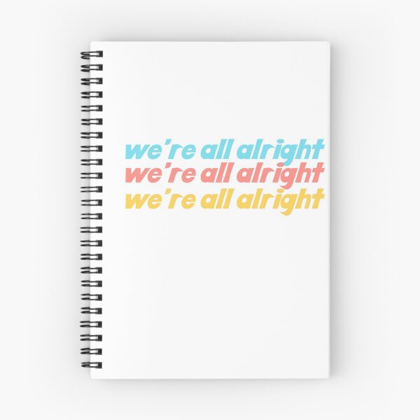 Item preview, We're All Alright designed and sold by abbiepanther.