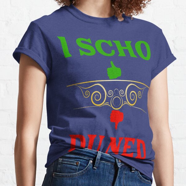 I scho Du ned - derbe bayerische Party Sprüche Classic T-Shirt