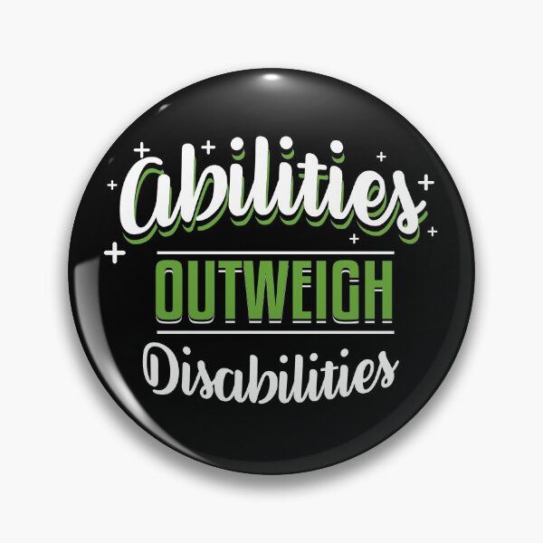Item preview, Disabilites Shirt Abilities Outweigh Disabilities designed and sold by Pam Larmore.