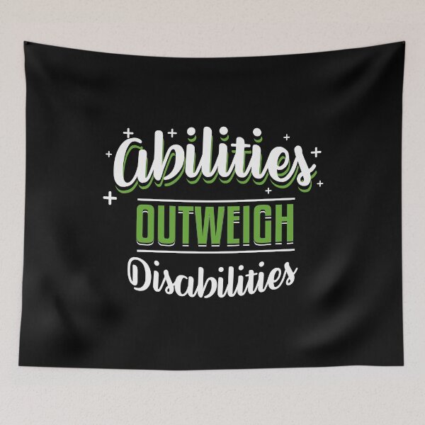 Item preview, Disabilites Shirt Abilities Outweigh Disabilities designed and sold by Pam Larmore.
