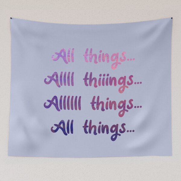 Item preview, All things... All things... All things... designed and sold by Theatre Thoughts.