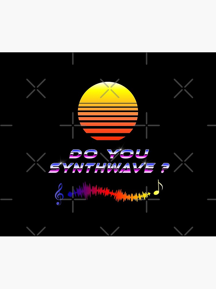 Do You Synthwave by GaiaDC