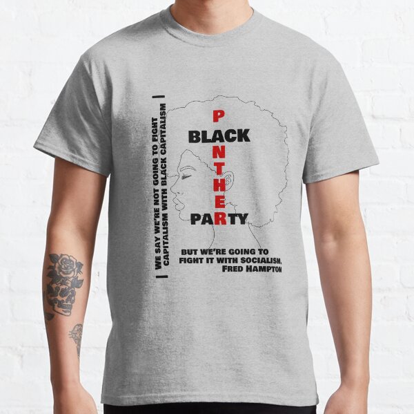 Fred Hampton Quote Classic T-Shirt