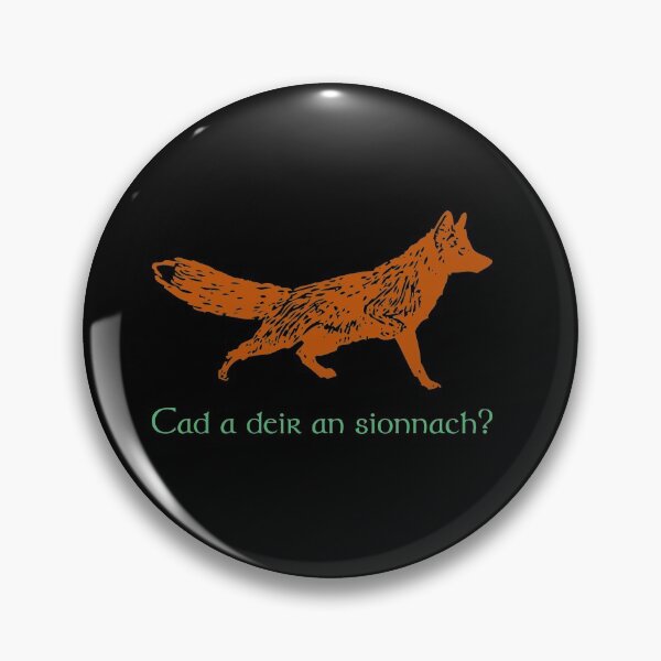 Item preview, Cad a deir an sionnach?  designed and sold by JockDove.