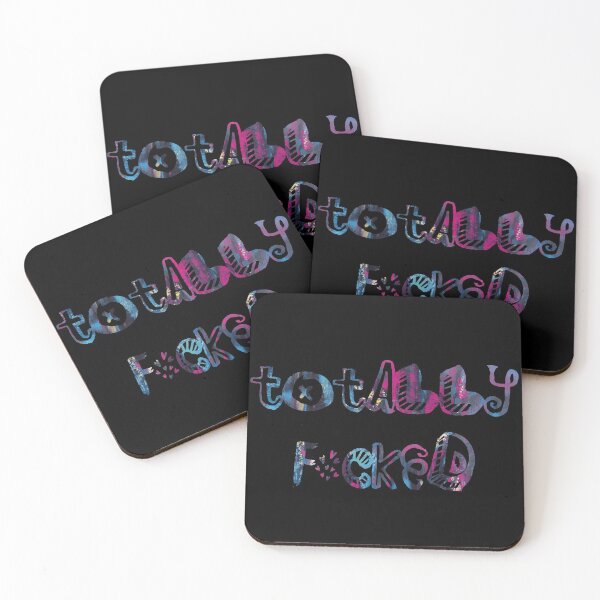 Item preview, Totally F*cked designed and sold by Theatre Thoughts.
