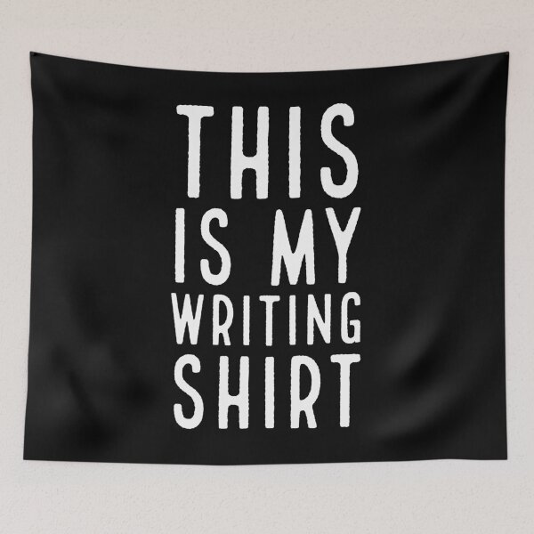 Item preview, This Is My Writing Shirt  designed and sold by Sutra-Lotus-Co.