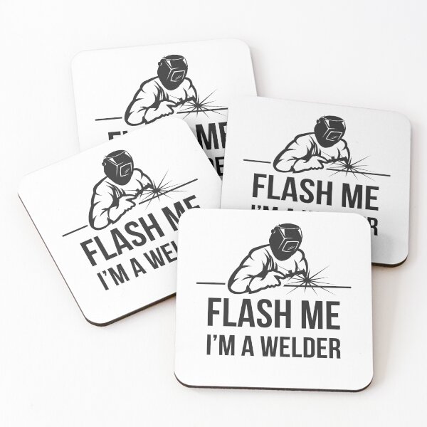 Item preview, Flash Me I'm a Welder designed and sold by GasparArts.