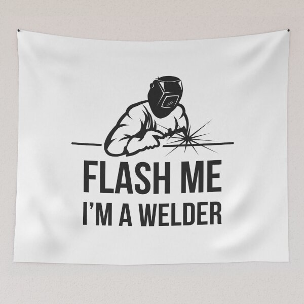 Item preview, Flash Me I'm a Welder designed and sold by GasparArts.