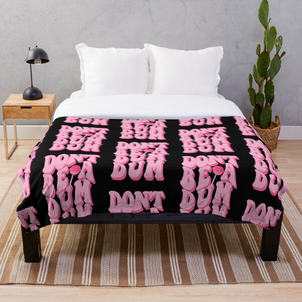 Item preview, Don't Be A Dum Dum designed and sold by HighCiti.