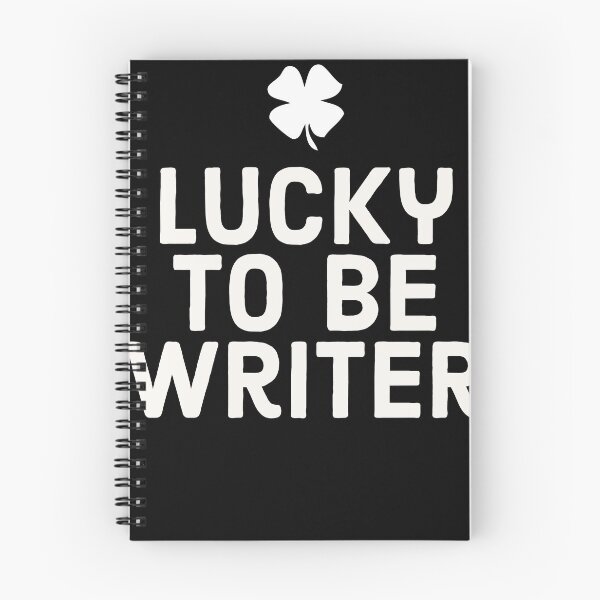 Item preview, Lucky To Be Writer  designed and sold by Sutra-Lotus-Co.
