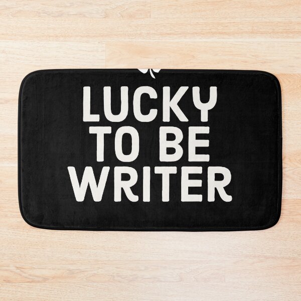 Artikelvorschau, Lucky To Be Writer entworfen und verkauft von Sutra-Lotus-Co.