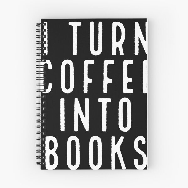 Item preview, I Turn Coffee Into Books designed and sold by Sutra-Lotus-Co.