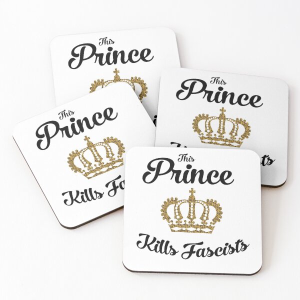 Item preview, This Prince Kills Fascists designed and sold by puellaignava.