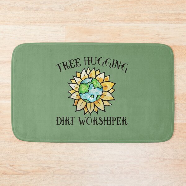 Item preview, Tree hugging dirt worshipper  designed and sold by FrictionMaxxing.
