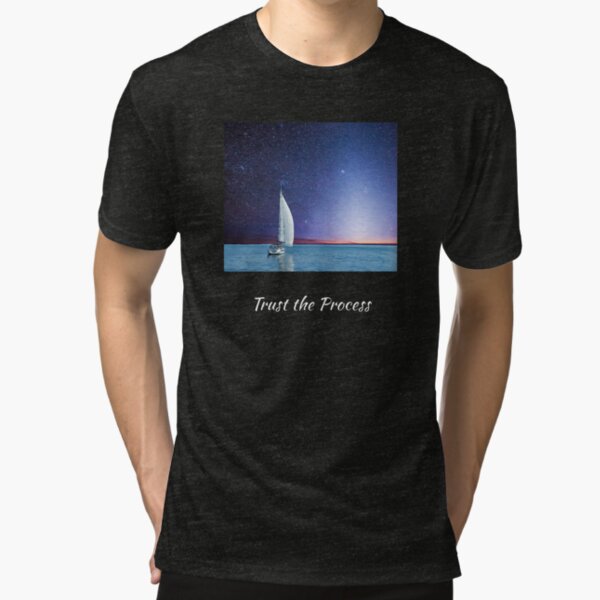 Trust the Process Tri-blend T-Shirt