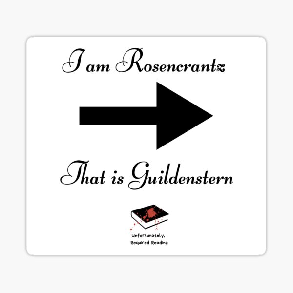 I am Rosencrantz Sticker