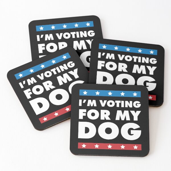 Item preview, I'm Voting For My Dog designed and sold by justsmilestupid.