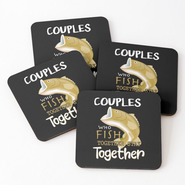 Item preview, Couples Who Fish Together Stay Together Fishing design designed and sold by RedmonsDesigns.