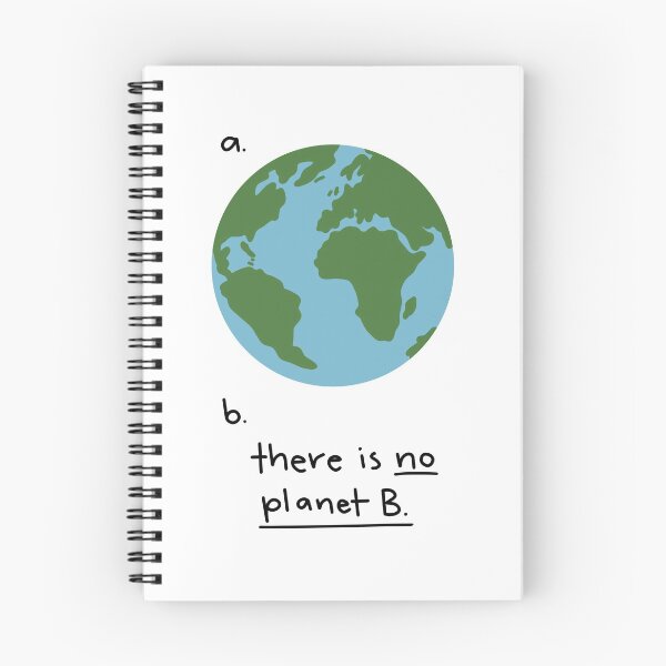Artikelvorschau, Kein Planet B. entworfen und verkauft von Strawberry Canvas.